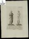Femmina cuoperta all'uso delle Vestali; Opera d'antico scalpello, lungo lo Stradone all'Isolotto, ed altra Femmina nuda, che figurasi p nn' Andromeda, nel Prato di l&agrave; dall'Isolotto in Boboli ...