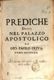 Prediche Dette Nel Palazzo Apostolico Da Gian Paolo Oliva : Sacerdote della Compagnia di Giesv