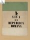 Viva la Repubblica Romana